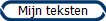 Mijn teksten